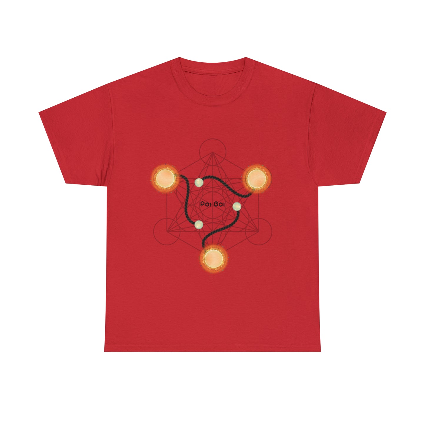 Poi Boi 100% Fire safe - Cotton Tee